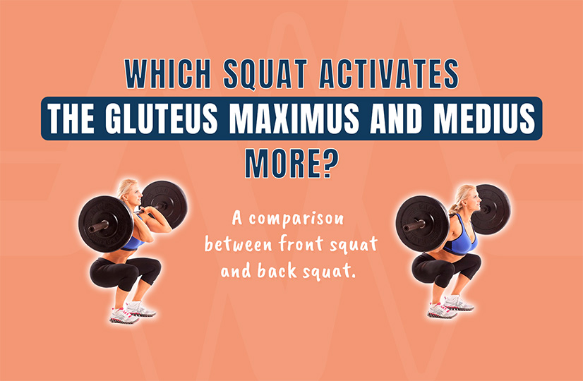 Which Squat Activates the Gluteus Maximus and Medius More?