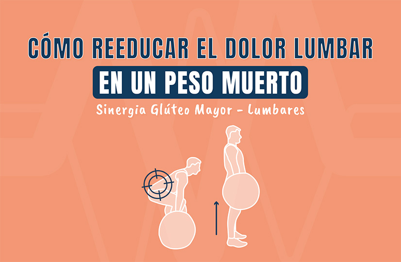 Cómo reeducar el dolor lumbar en un peso muerto