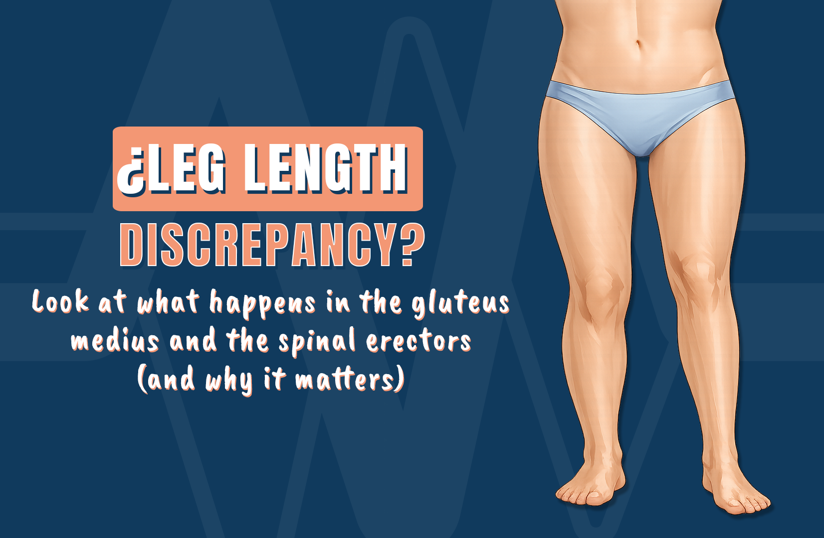 Leg length discrepancy